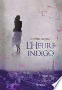 L'Heure indigo