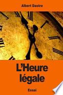 L' Heure Légale