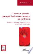 L'Heureux phoenix : pourquoi écrit-on des sonnets aujourd'hui ?