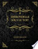 L'Hirondelle sous le toit