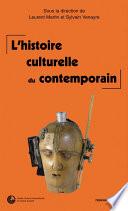 L'histoire culturelle du contemporain