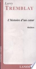 L'histoire d'un coeur