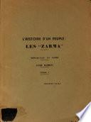 L'histoire d'un peuple: les Zarma République du Niger