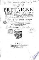 L' Histoire de Bretaigne... mis en escrit par... Bertrand d'Argentré...