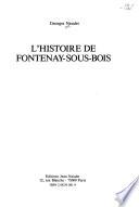L'histoire de Fontenay-sous-Bois