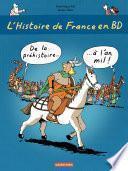 L'histoire de France en BD - De la préhistoire à l'an mil