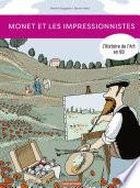 L'Histoire de l'Art en BD - Monet et les Impressionnistes