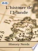 L'Histoire De L'Irlande