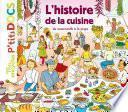 L'histoire de la cuisine du mammouth à la pizza