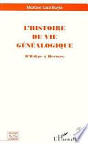 L'histoire de Vie Généalogique