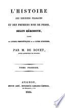 L'histoire des derniers Pharaons et des premiers rois de Perse, selon Hérodote, tirée des livres prophétiques et du Livre d'Esther