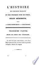 L'Histoire des derniers Pharaons et des premiers rois de Perse, selon Hérodote, tirée des livres prophétiques et du livre d'Esther