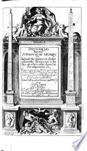 L'Histoire Des Pays-Bas ... Ou Recueil des guerres, et choses memorables advenues tant es dits Pays, qu' es Pays voysins, depuis l'an 1315. jusques a l'an 1612. Corrigee et augmentee par l'Autheur