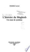 L'histoire du Maghreb