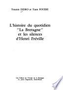 L'histoire du quotidien La Bretagne et les silences d'Henri Fréville