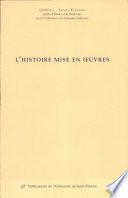 L'histoire mise en oeuvres
