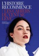 L'histoire recommence - Les cahiers du vent se lève