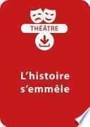 L'histoire s'emmêle (10-11 ans)