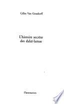L'histoire secrète des dalaï-lamas