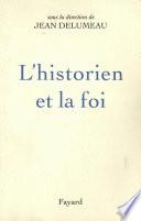 L'Historien et la foi