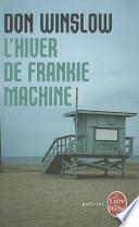 L'Hiver de Frankie Machine