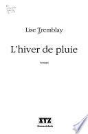 L'hiver de pluie