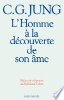 L'Homme à la découverte de son âme
