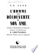 L'homme à la découverte de son âme