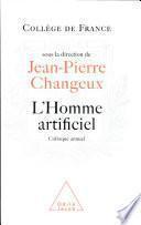 L'homme artificiel au service de la société