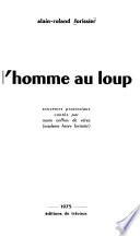 L'homme au loup