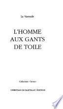 L'homme aux gants de toile