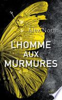 L'Homme aux murmures