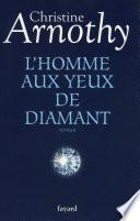 L'homme aux yeux de diamant