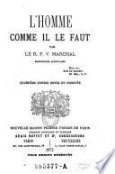 L'homme comme il le faut. 4. ed. rev. et corr