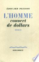 L'homme couvert de dollars