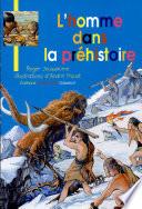 L'homme dans la préhistoire