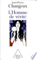 L'homme de vérité