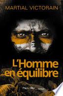L'Homme en équilibre