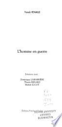 L'homme en guerre