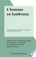 L'homme en lambeaux