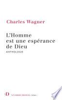 L' Homme est une espérance de Dieu