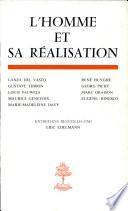 L'Homme et sa réalisation