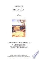 L'homme et son destin à l'époque de François Mauriac