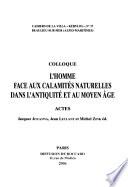 L'homme face aux calamités naturelles dans l'antiquité et au moyen-âge