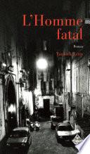 L'Homme fatal