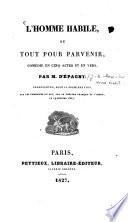 L'Homme habile, ou tout pour parvenir