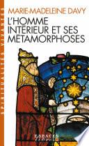 L'Homme intérieur et ses métamorphoses