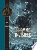 L'Homme invisible - Tome 01