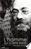 L'homme qui a défié Babel