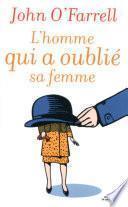 L'homme qui a oublié sa femme